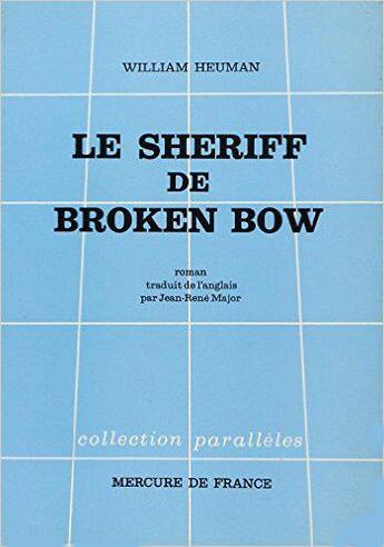 Couverture du livre « Le sheriff de broken bow » de Heuman William aux éditions Mercure De France