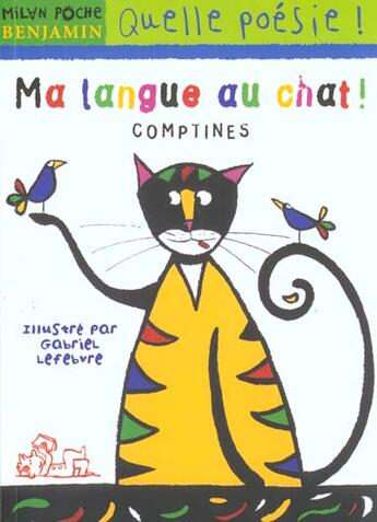 Couverture du livre « Ma Langue Au Chat » de Gabriel Levebvre aux éditions Milan