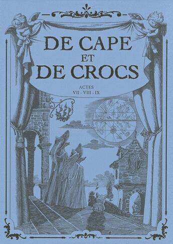 Couverture du livre « De cape et de crocs : coffret vol.3 : Tomes 7 à 9 » de Alain Ayroles et Jean-Luc Masbou aux éditions Delcourt