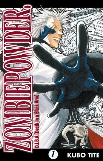 Couverture du livre « Zombiepowder Tome 1 » de Tite Kubo aux éditions Delcourt