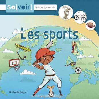 Couverture du livre « Les sports » de  aux éditions Quebec Amerique