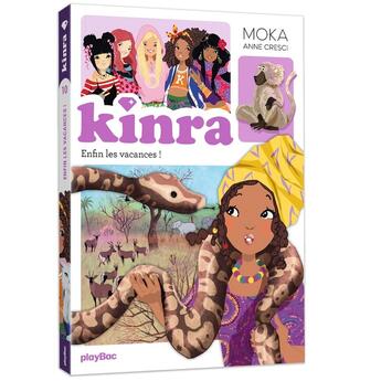 Couverture du livre « Le trésor des Kinra Tome 10 : Enfin les vacances ! » de Moka et Anne Cresci aux éditions Play Bac