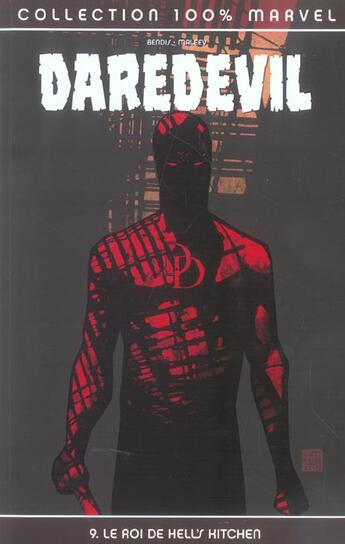 Couverture du livre « Daredevil t.9 : le roi de hell's kitchen » de Brian Michael Bendis aux éditions Panini