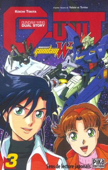 Couverture du livre « Mobile suit Gundam Wing - G-unit Tome 3 » de Hajime Yatate et Koichi Tokita aux éditions Pika