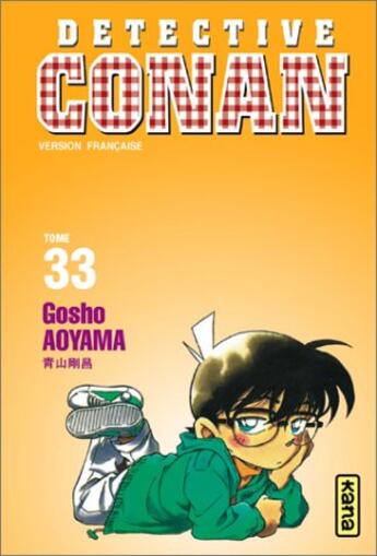 Couverture du livre « Détective Conan Tome 33 » de Gosho Aoyama aux éditions Kana