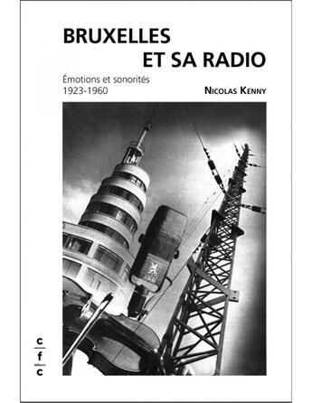 Couverture du livre « L'INR une radio au quotidien » de Nicolas Kenny aux éditions Exhibitions International