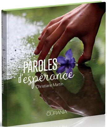 Couverture du livre « Paroles d'espérance » de Christiane Martin aux éditions Ourania