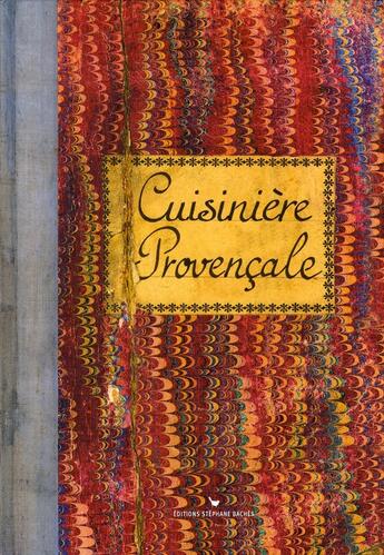 Couverture du livre « Cuisinière provençale » de Sonia Ezgulian aux éditions Les Cuisinieres