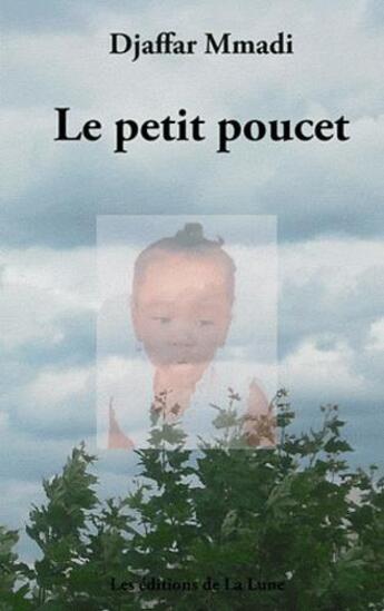 Couverture du livre « Le petit poucet » de Djaffar Mmadi aux éditions Books On Demand