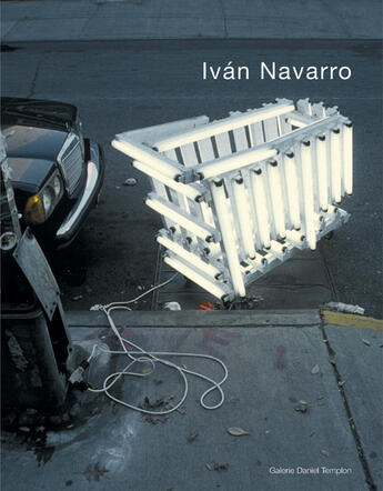 Couverture du livre « Iván navarro » de John B. Ravenal aux éditions Communic'art