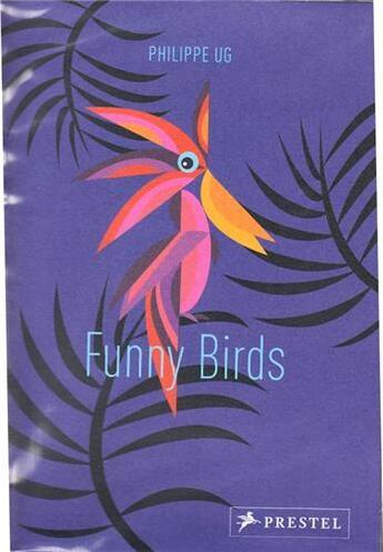 Couverture du livre « Philippe ug funny birds » de Philippe Ug aux éditions Prestel