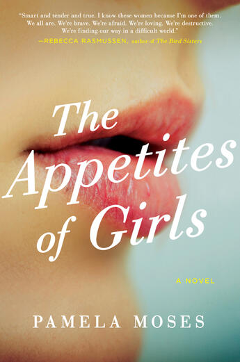 Couverture du livre « The Appetites of Girls » de Moses Pamela aux éditions Penguin Group Us