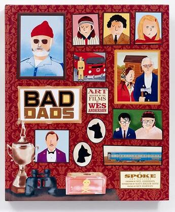 Couverture du livre « Wes Anderson ; bad dads ; sope art gallery collective » de Ouvrage Collectif aux éditions Abrams Uk