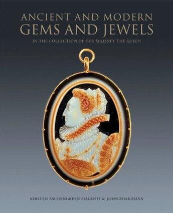 Couverture du livre « Ancient and modern gems and jewels » de Aschengreen-Piacenti aux éditions Royal Collection