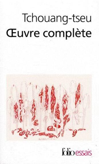 Couverture du livre « Oeuvre complète » de Tseu Tchouang aux éditions Folio