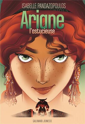 Couverture du livre « Héroïnes de la mythologie : Ariane l'astucieuse » de Isabelle Pandazopoulos et Gazhole aux éditions Gallimard-jeunesse