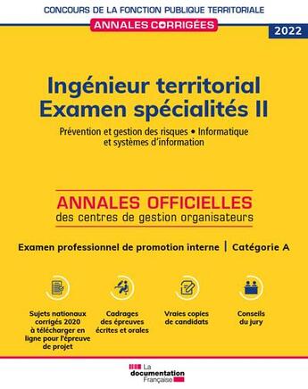 Couverture du livre « Ingénieur territorial : examen spécialité II prévention et gestion des risques informatiques et systèmes d'information (édition 2021/2022) » de Cig Petite Couronne aux éditions Documentation Francaise