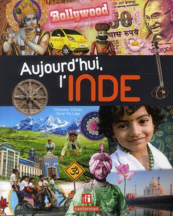 Couverture du livre « Aujourd'hui, l'inde » de Da Lage/Chanda aux éditions Casterman