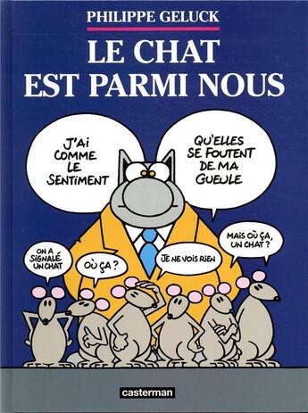 Couverture du livre « Le Chat Tome 23 : le chat est parmi nous » de Philippe Geluck aux éditions Casterman