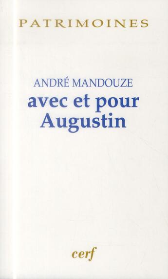 Couverture du livre « Avec et pour augustin » de Mandouze Christine aux éditions Cerf