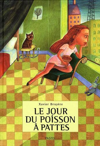 Couverture du livre « Jour du poisson a pattes (le) » de Bruyere Xavier aux éditions Ecole Des Loisirs