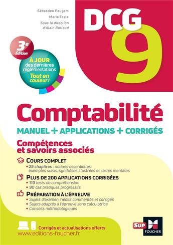 Couverture du livre « DCG 9 : comptabilité ; manuel + applications + corrigés (2e édition) » de Sebastien Paugam et Alain Burlaud et Marie Teste aux éditions Foucher