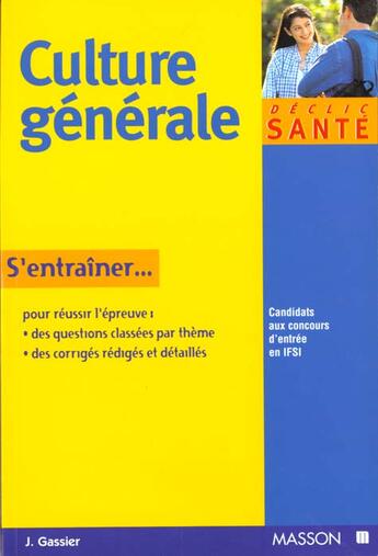 Couverture du livre « Entrainement a l'epreuve de culture generale en ifsi » de Gassier aux éditions Elsevier-masson