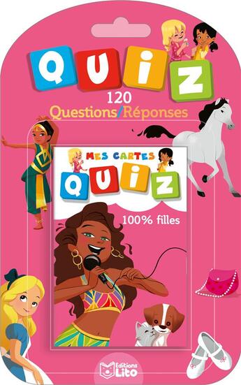 Couverture du livre « Mes Cartes Quiz 100% Filles » de  aux éditions Lito