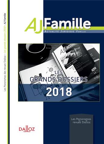 Couverture du livre « Aj famille ; les grands dossiers 2019 » de Colelctif aux éditions Dalloz