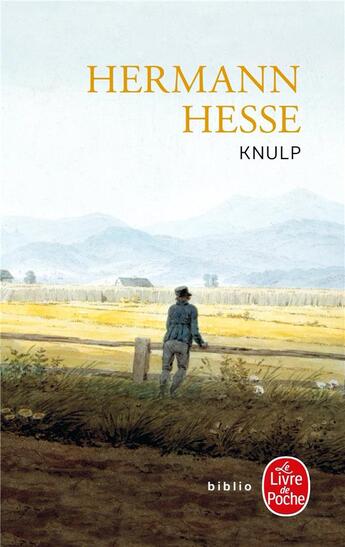 Couverture du livre « Knulp » de Hermann Hesse aux éditions Le Livre De Poche