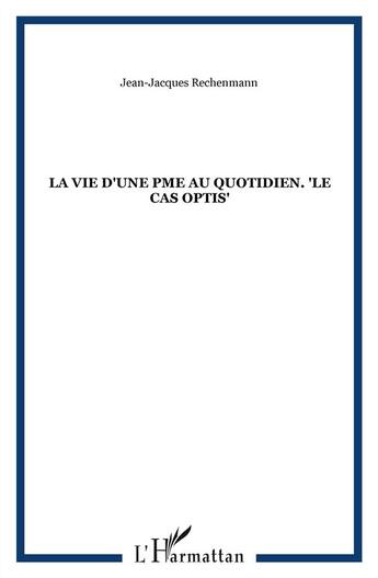 Couverture du livre « La vie d'une PME au quotidien ; 