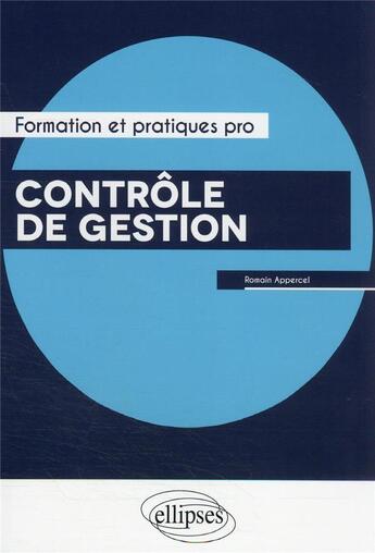 Couverture du livre « Contrôle de gestion » de Romain Appercel aux éditions Ellipses