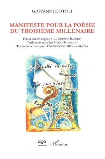 Couverture du livre « Manifeste pour la poésie du troisième millénaire ; » de Giovanni Dotoli aux éditions L'harmattan