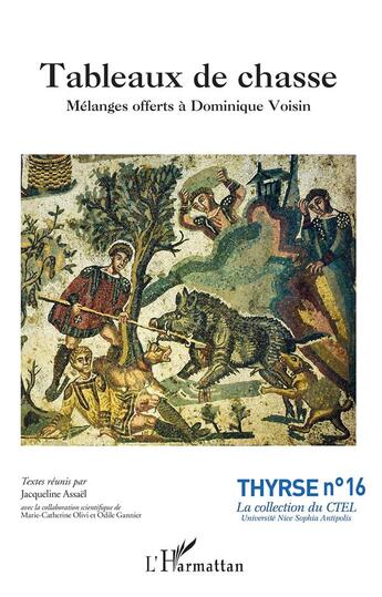 Couverture du livre « Tableaux de chasse ; éelanges offerts à Dominique Voisin » de  aux éditions L'harmattan