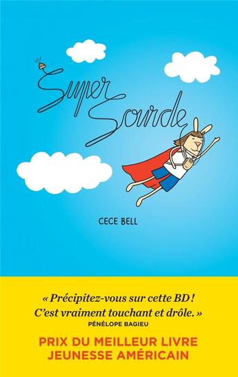 Couverture du livre « Supersourde » de Cece Bell aux éditions Les Arenes