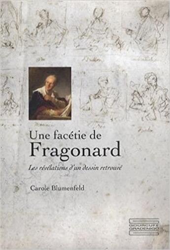 Couverture du livre « Une facétie de Fragonard » de Carole Blumenfeld aux éditions Gourcuff Gradenigo