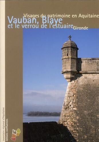 Couverture du livre « Blaye et le 