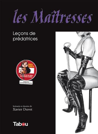 Couverture du livre « Les maîtresses : le cadeau » de Xavier Duvet aux éditions Tabou