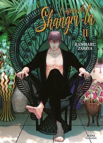 Couverture du livre « L'oiseau de Shangri-La Tome 2 » de Ranmaru Zariya aux éditions Boy's Love