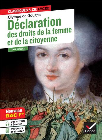 Couverture du livre « Déclaration des droits de la femme et de la citoyenne » de Isabelle Lasfargue-Galvez et Olympe De Gouges aux éditions Hatier