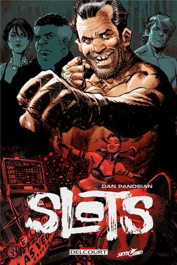 Couverture du livre « Slots » de Dan Panosian aux éditions Delcourt