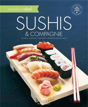 Couverture du livre « Sushis et compagnie » de  aux éditions Marabout