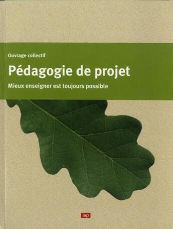 Couverture du livre « Pédagogie de projet » de  aux éditions Lep