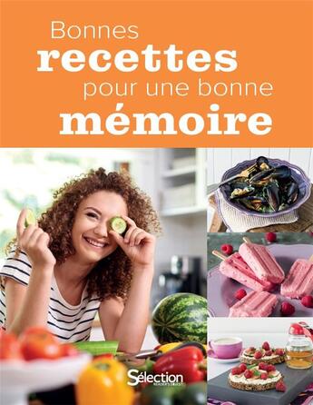 Couverture du livre « Bonnes recettes pour une bonne mémoire » de  aux éditions Selection Du Reader's Digest