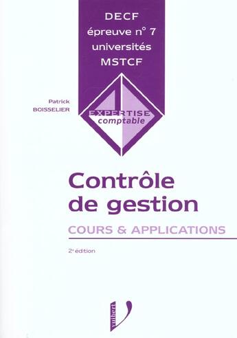 Couverture du livre « Decf N.7 ; Controle De Gestion ; 2e Edition » de Patrick Boisselier aux éditions Vuibert