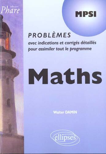 Couverture du livre « Nouv.ed.9782729818692/dmpsi2 » de Damin aux éditions Ellipses