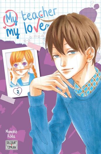 Couverture du livre « My teacher, my love Tome 2 » de Momoko Koda aux éditions Delcourt