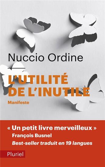 Couverture du livre « L'utilité de l'inutile » de Nuccio Ordine aux éditions Pluriel