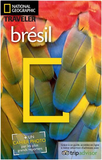 Couverture du livre « Brésil (édition 2017) » de B Hinchberger aux éditions National Geographic