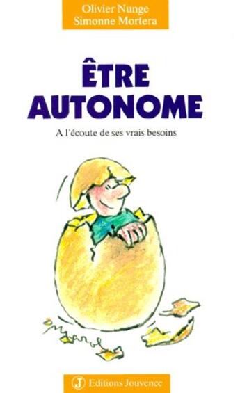 Couverture du livre « N 30 etre autonome » de Nunge/Mortera aux éditions Jouvence